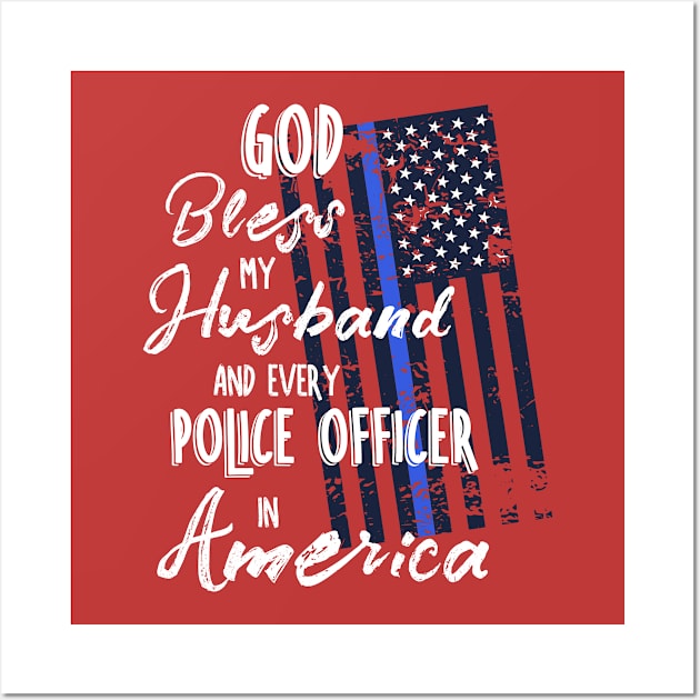 God Bless My Husband Police Officer American Flag Wall Art by 4Craig